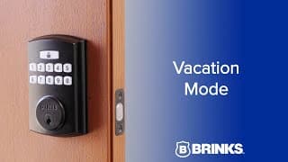 Brinks Electronic Deadbolt - Programming Vacation Mode